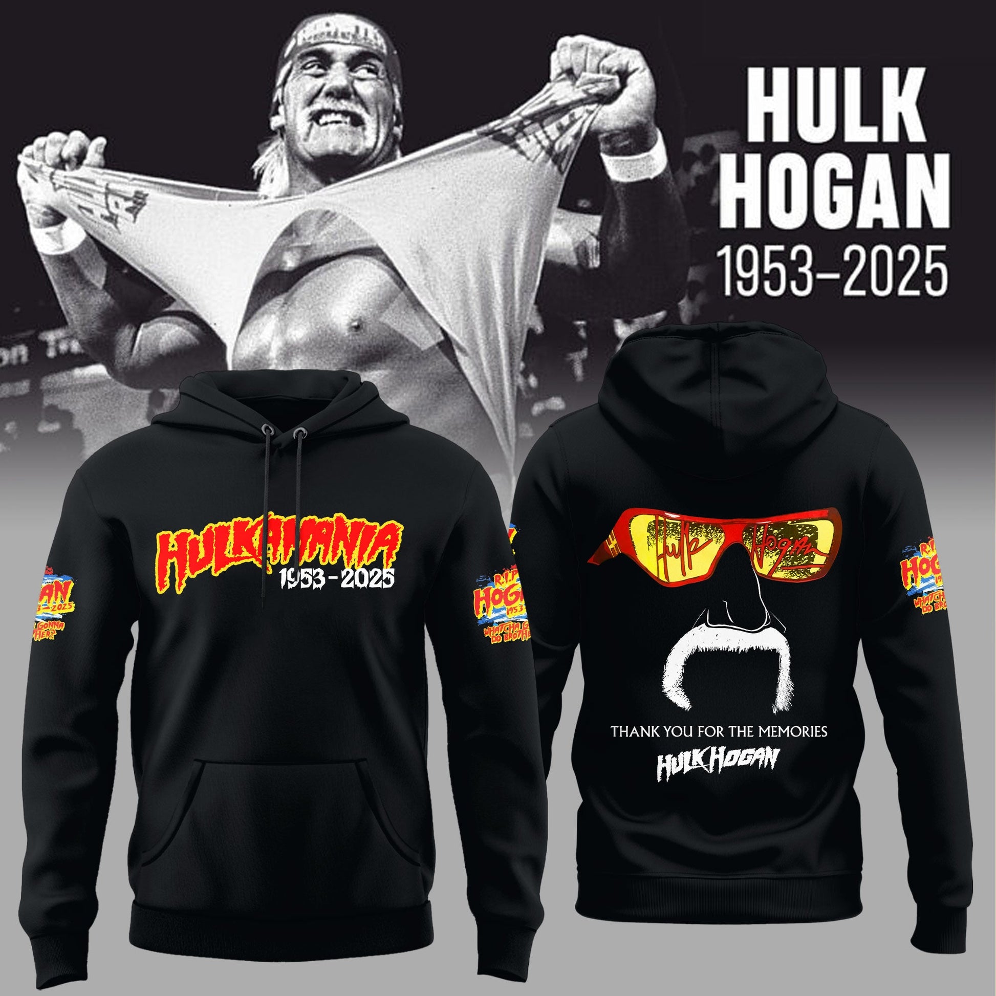R.I.P Hulk Hogan – Thank You For The Memories Hoodie